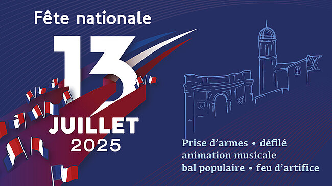 infographie au couleur du drapeau français avec noté 13 juillet fête nationale - prise d'armes - défilé - feu d'artifice - bal populaire  
