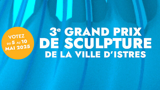 Infographie bleue avec texte 3 grand prix de sculpture de la ville d'istres votez